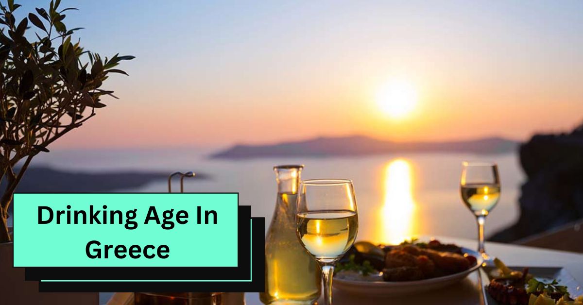 Drinking Age In Greece