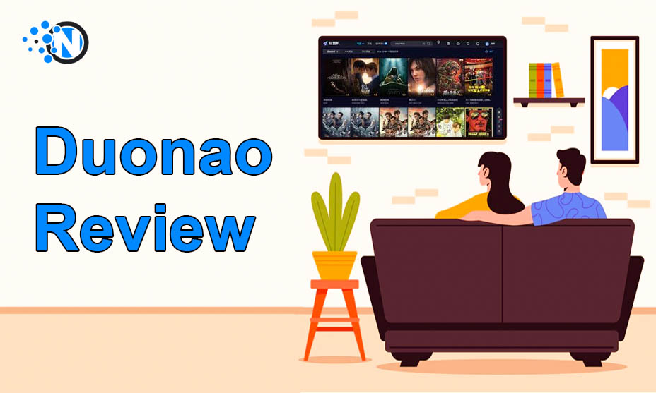Expert Review On Duonao TV