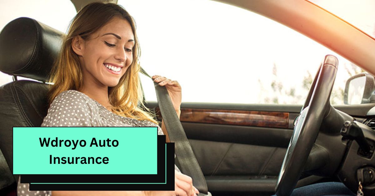 Wdroyo Auto Insurance